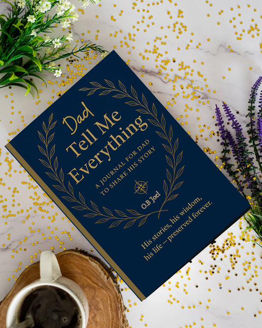 Dad, Tell Me Everything Journal