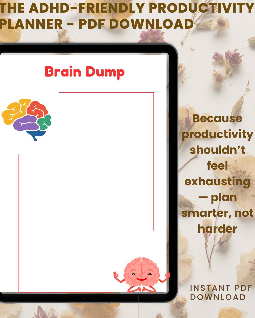 The ADHD-Friendly Productivity Planner