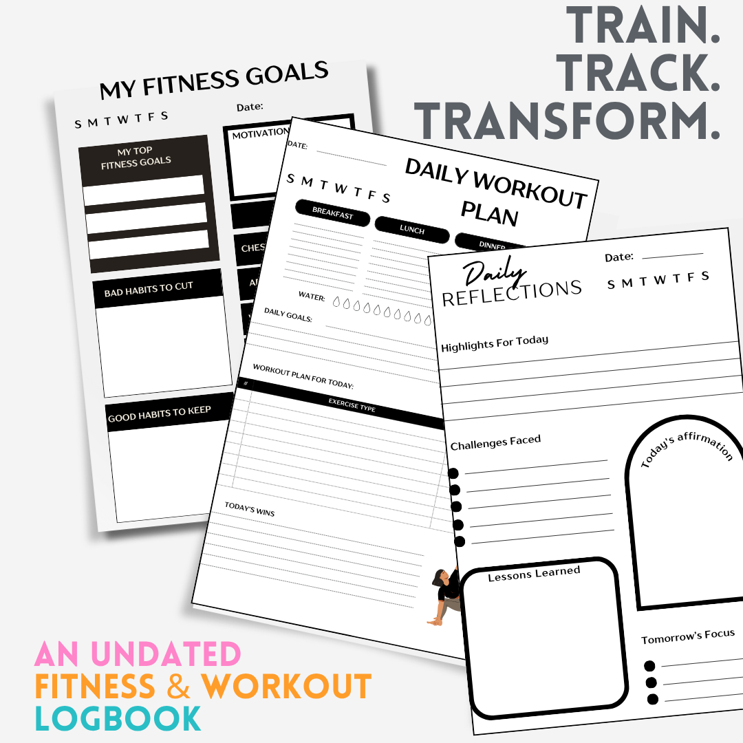 Train. Track. Transform: An Undated Fitness & Workout Logbook for Strength, Focus & Progress (Also available in Black)