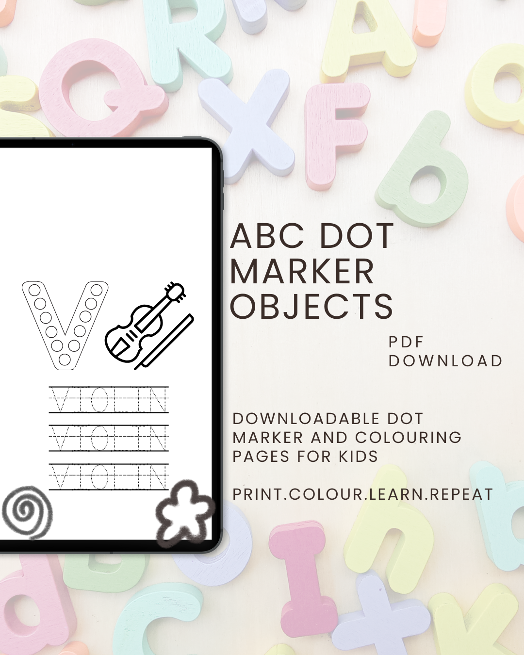 ABC Dot Marker Objects Activity Book: Connect, Colour & Trace For Kids Ages 2 to 5