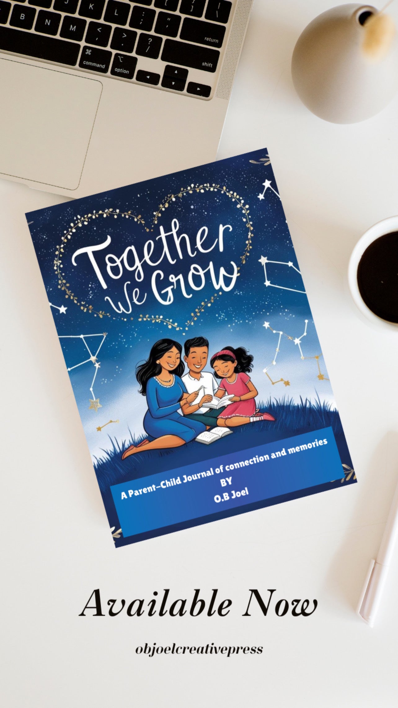 Together We Grow: A Parent-Child Relationship Journal