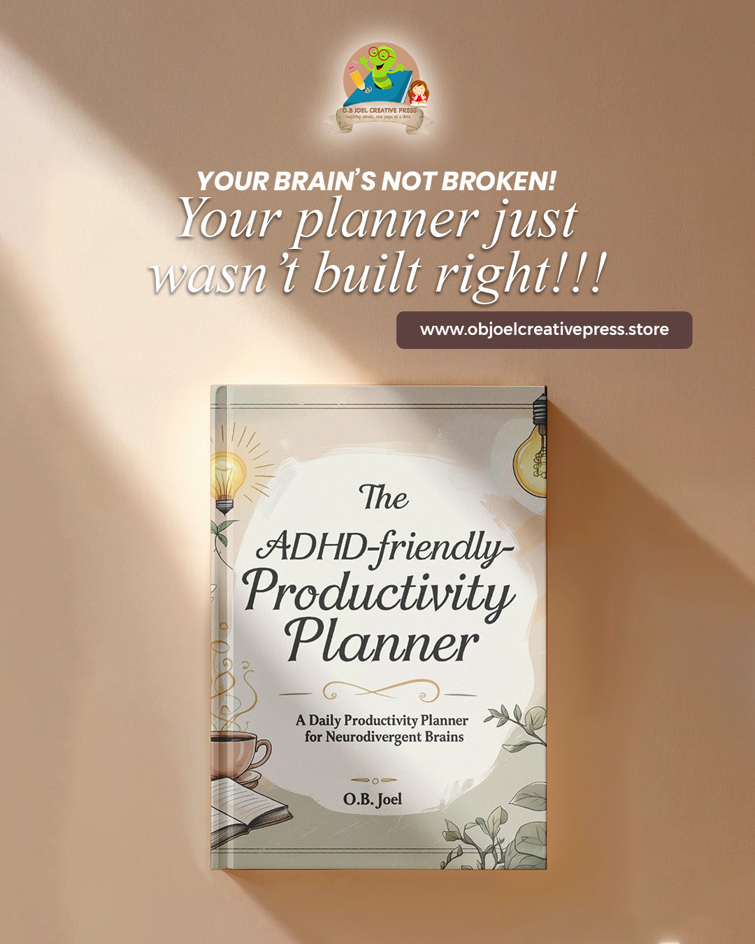 The ADHD-Friendly Productivity Planner