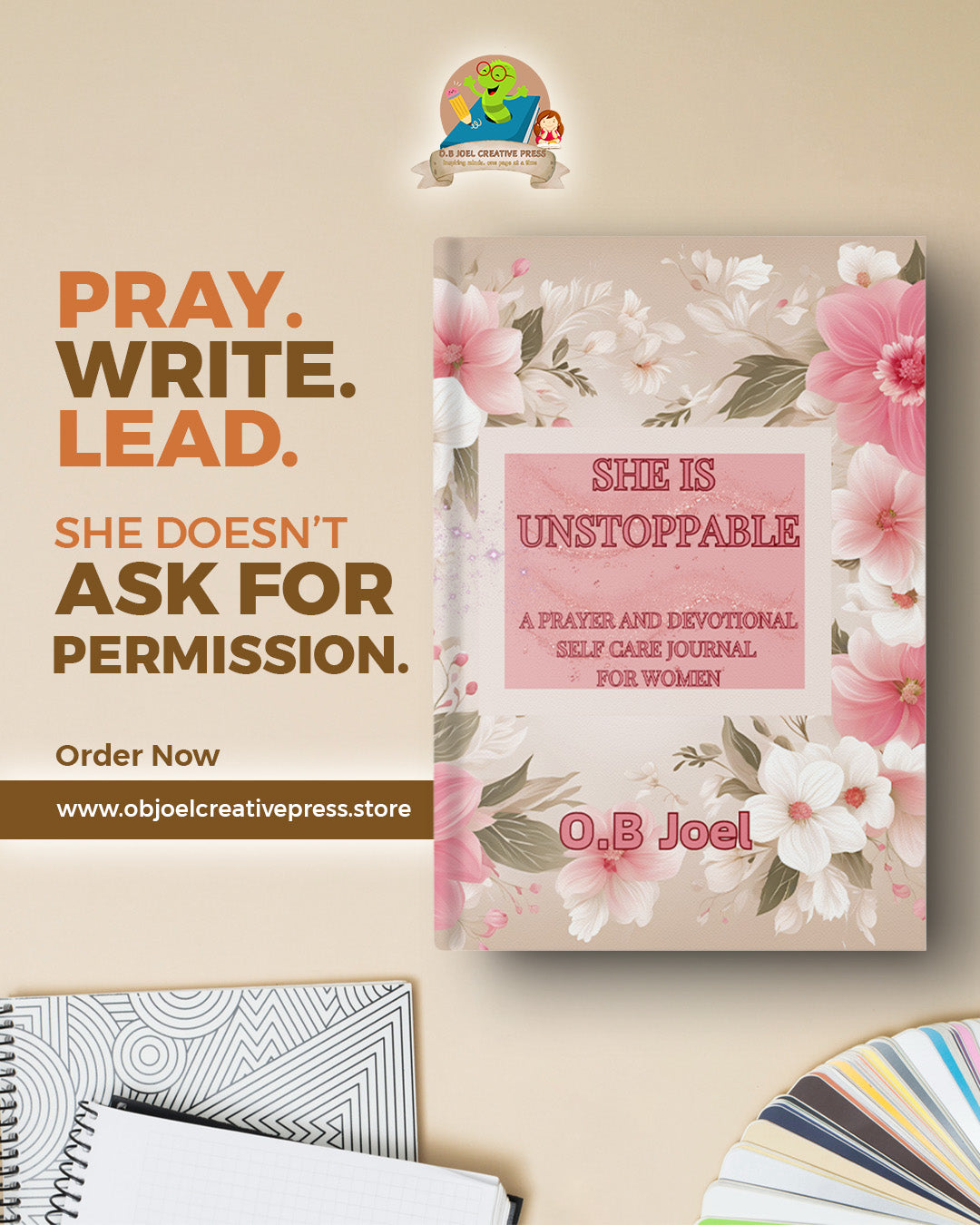 She is Unstoppable: A Self-Care Prayer and Devotional Journal for Women