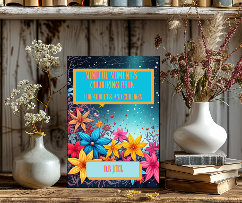 Mindful Moments Colouring Book For Children and Adults
