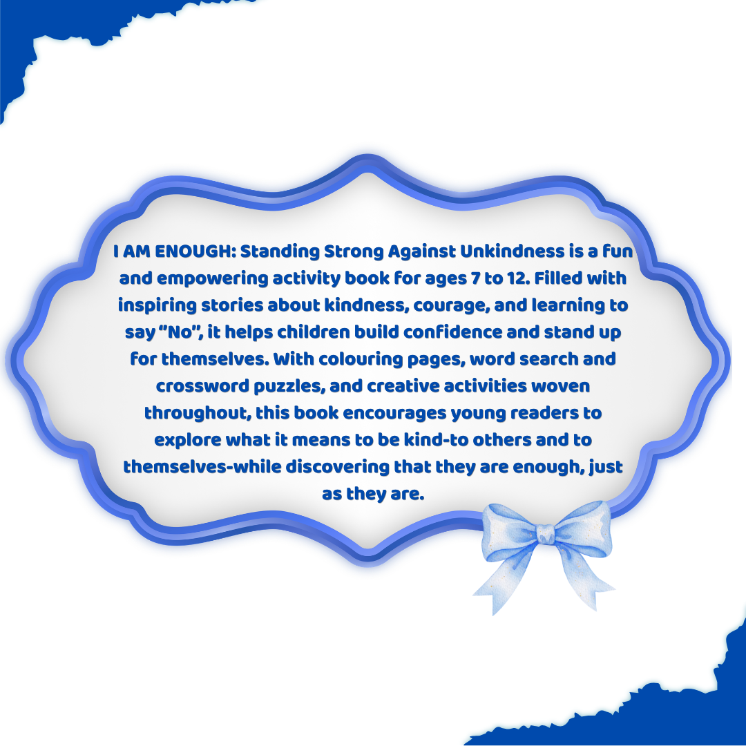 I AM ENOUGH: Standing Strong Against Unkindness