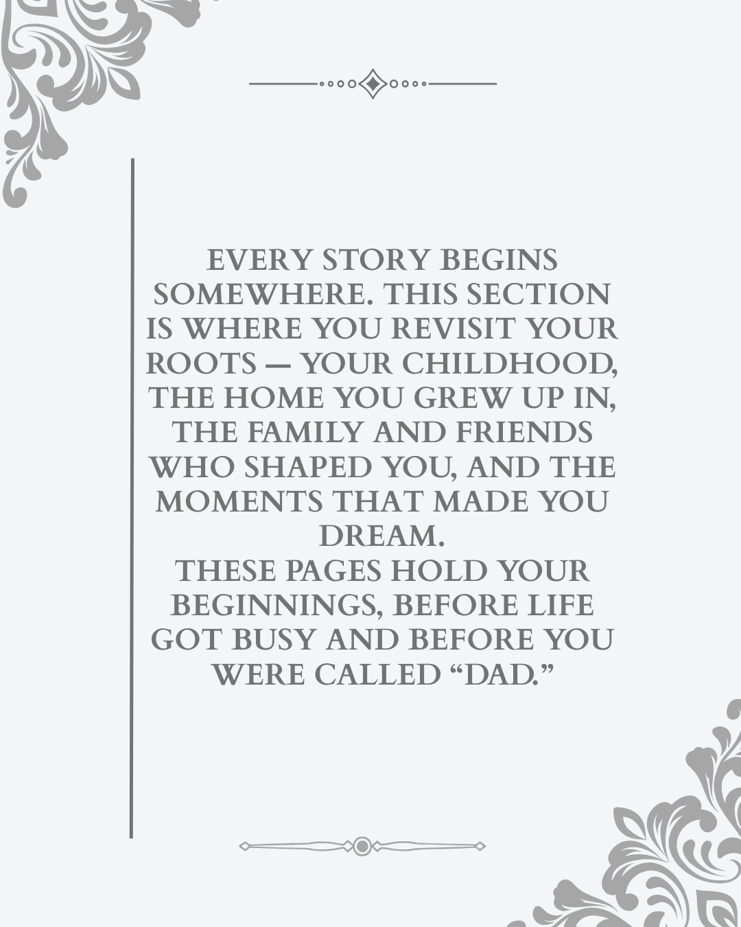 Dad, Tell Me Everything Journal