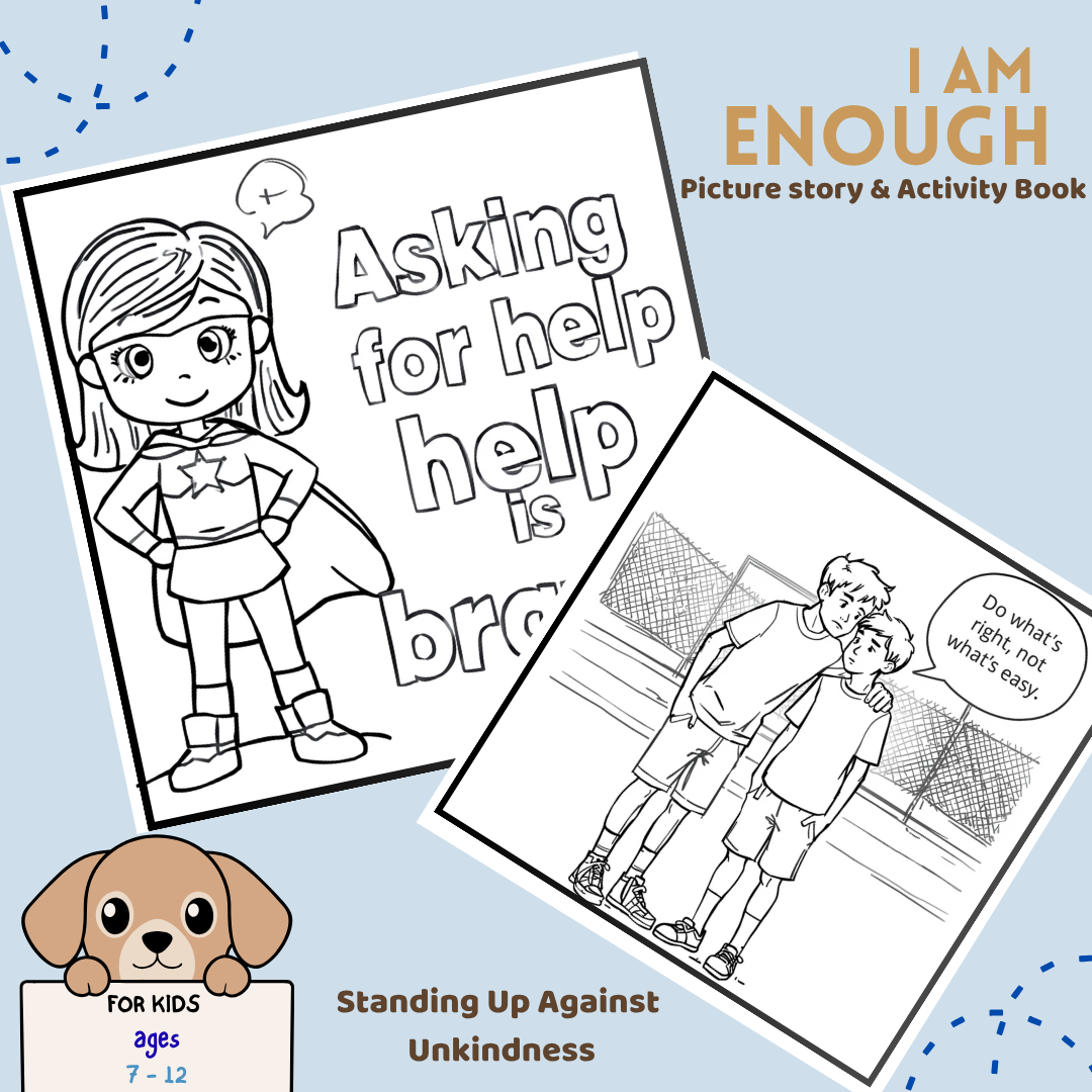 I AM ENOUGH: Standing Strong Against Unkindness
