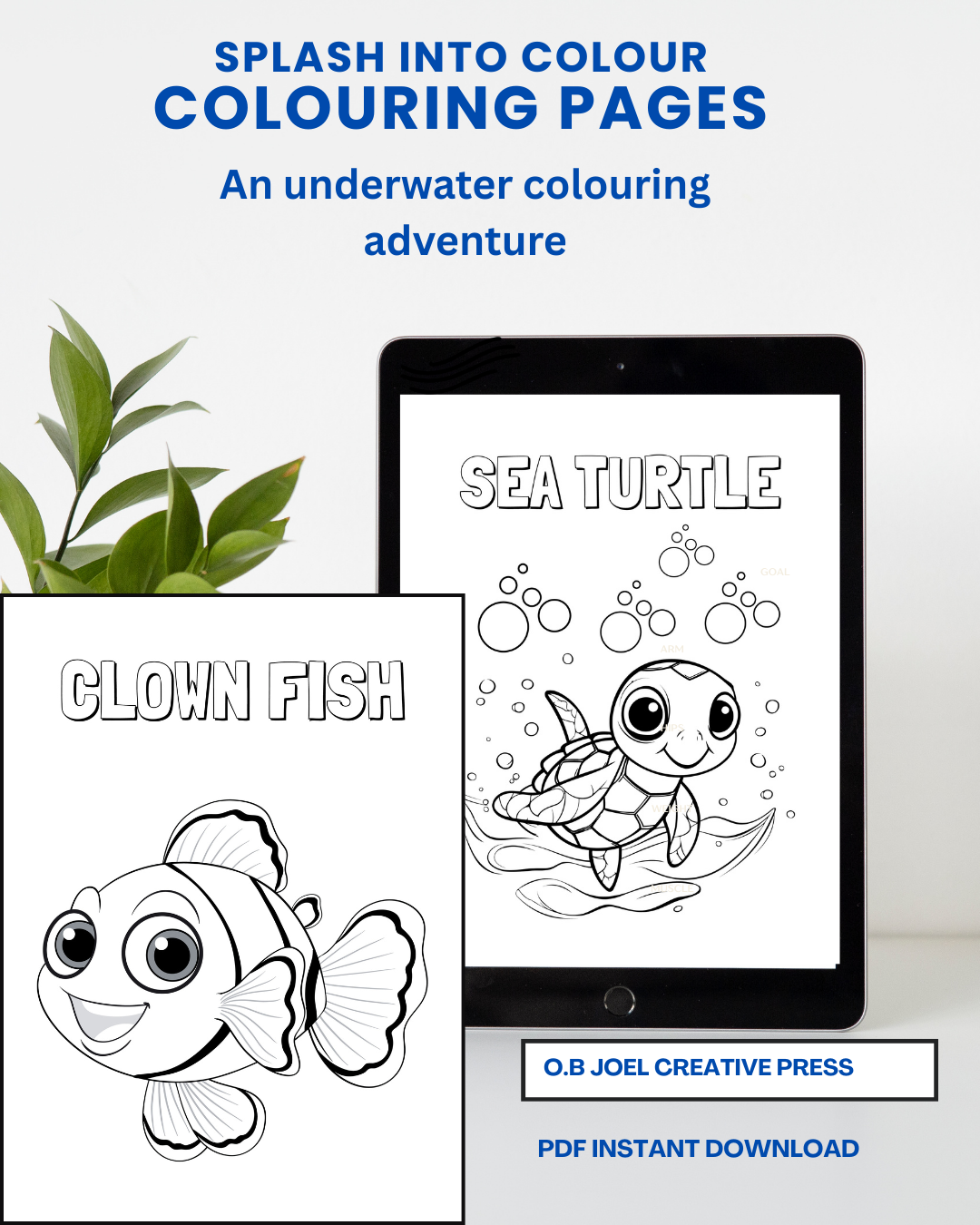 Splash into Colour: An Underwater Adventure Colouring Book