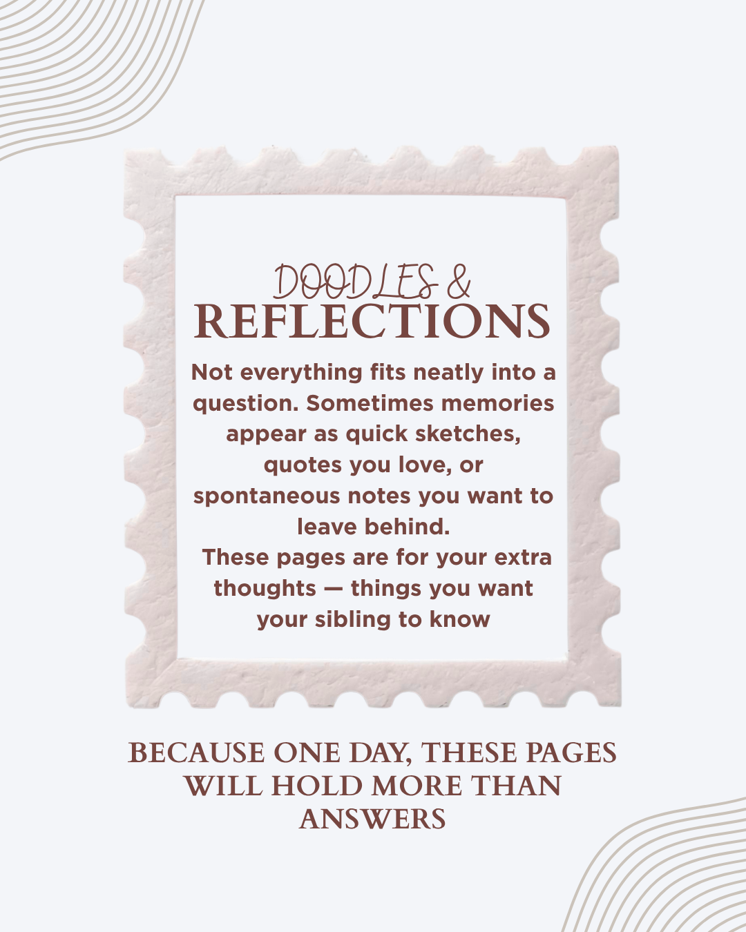 Brother, Tell Me Everything Journal