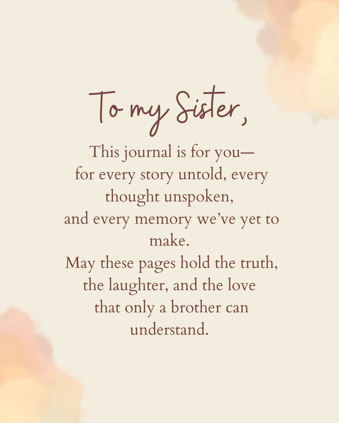 Sister, Tell Me Everything Journal