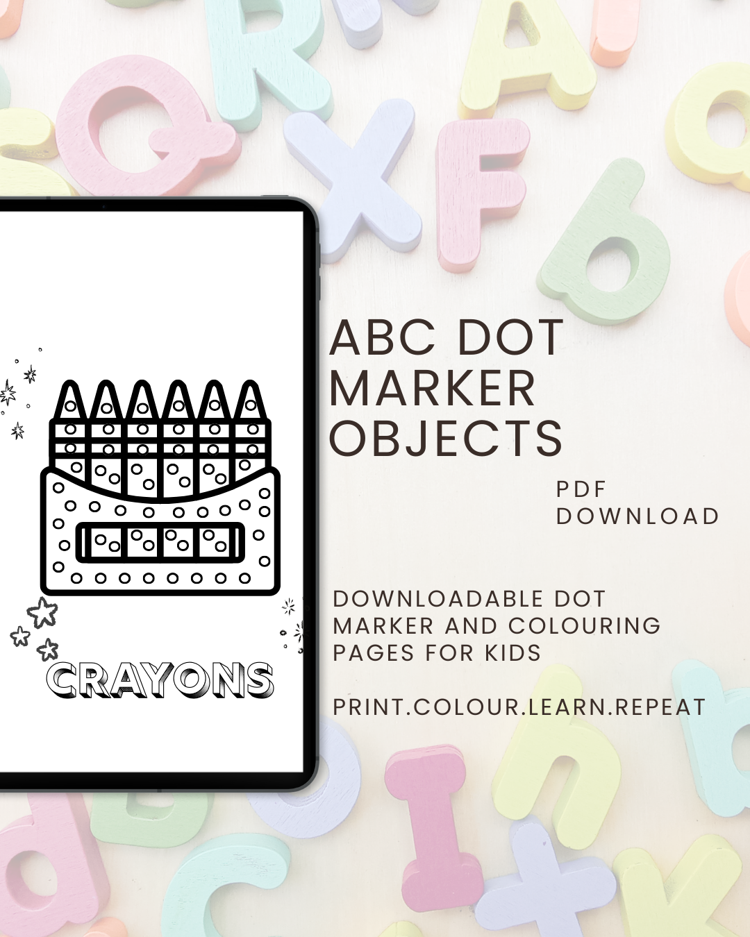 ABC Dot Marker Objects Activity Book: Connect, Colour & Trace