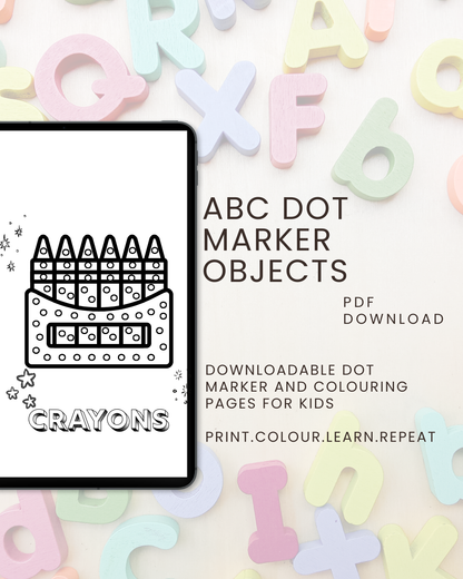 ABC Dot Marker Objects Activity Book: Connect, Colour & Trace For Kids Ages 2 to 5