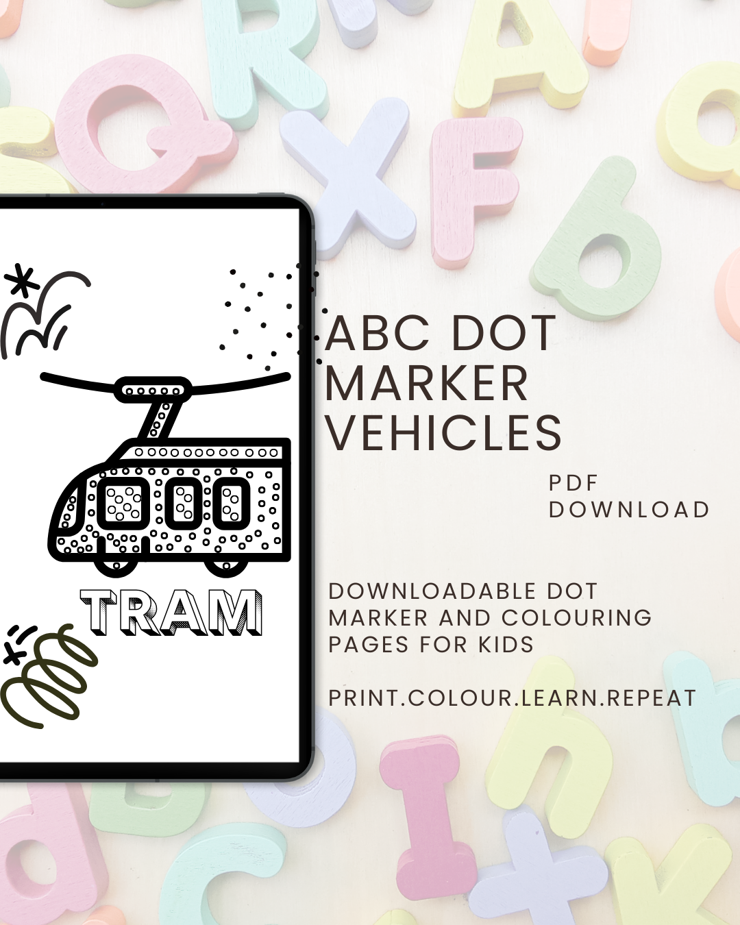 ABC Dot Marker Vehicles: Connect, Colour & Trace for Kids Ages 2 to 5