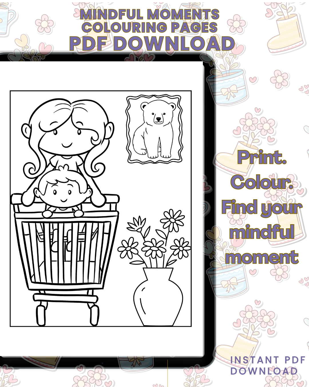 Mindful Moments Colouring Book For Children and Adults