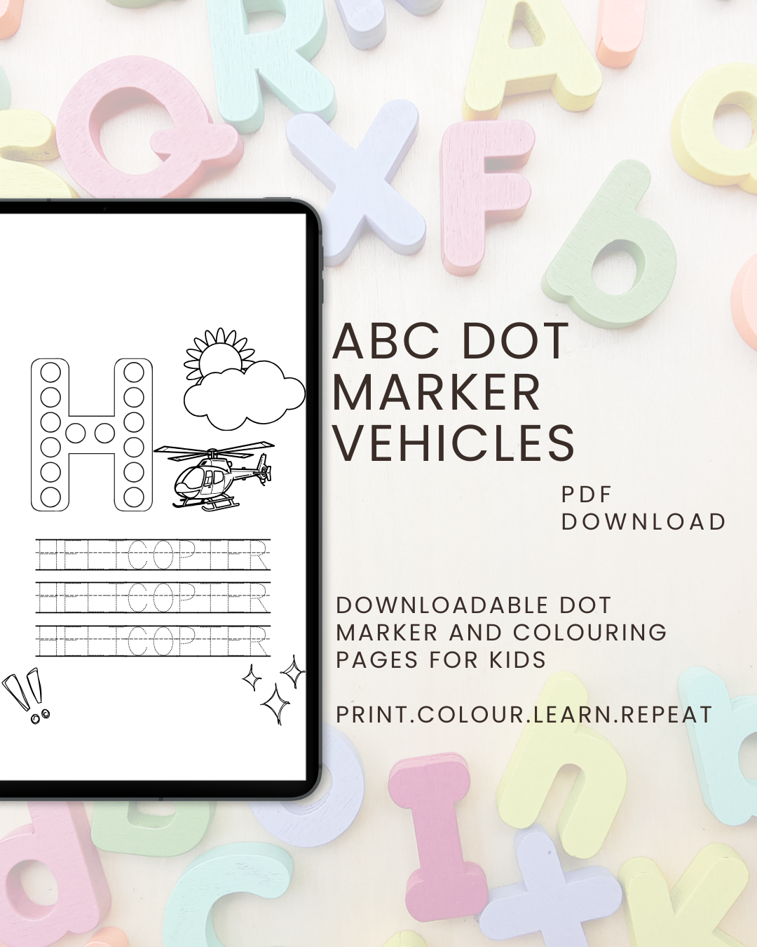 ABC Dot Marker Vehicles: Connect, Colour & Trace for Kids Ages 2 to 5