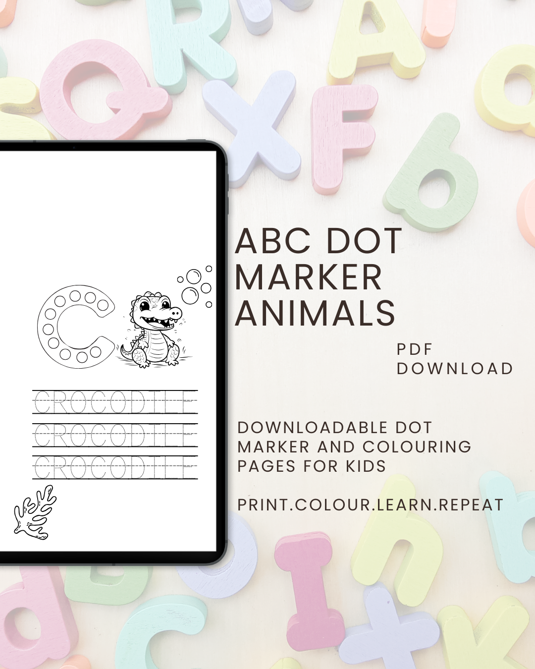 The ABC Dot Marker Animals Activity Book: Connect, Colour & Trace For Kids Ages 2 to 5