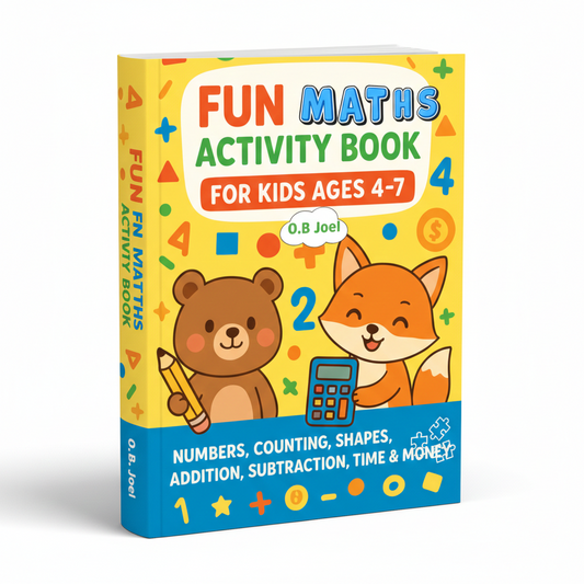 Fun Maths Activity Book For Kids Ages 4 to 7