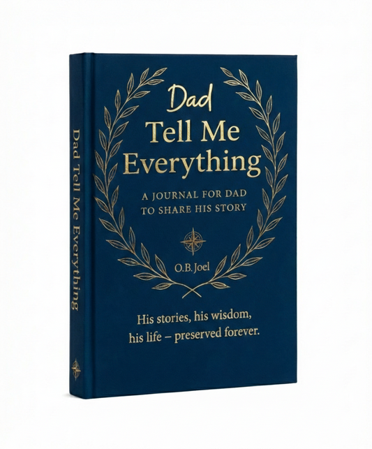 Dad, Tell Me Everything Journal