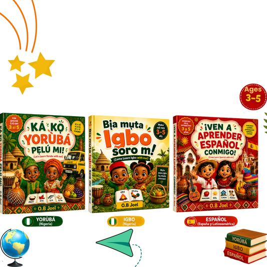 LITTLE LEARNERS LANGUAGE COLLECTION – 3 BOOK BUNDLE (Yoruba • Igbo • Spanish)