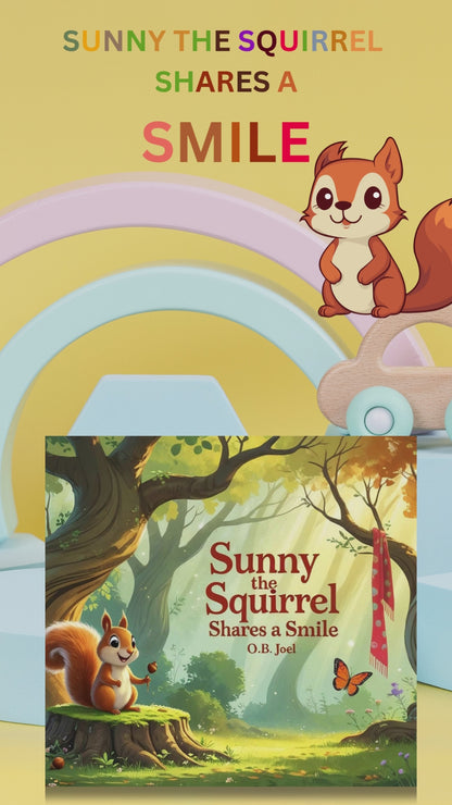 Sunny the Squirrel Shares A Smile